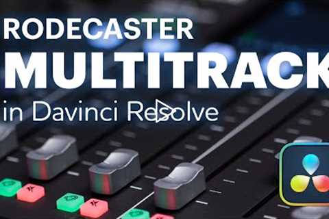 Multitrack Rodecaster Pro Audio in Davinci Resolve