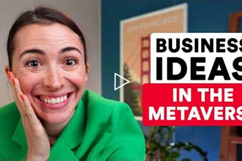 Top 6 profitable business ideas for the next 10 years | metaverse, web 3.0