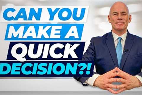 Tell Me About A Time When You Had To Make A Quick Decision! (Interview Question & ANSWER..