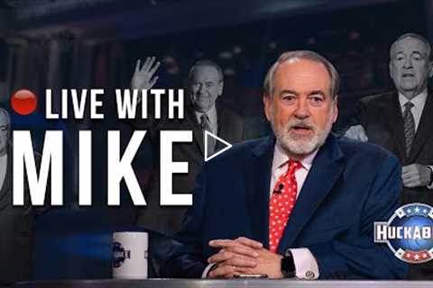 LIVE with Mike: They're LOSING HOPE in the Biden White House | Huckabee