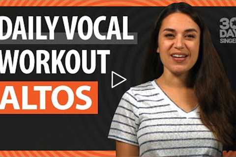 Daily Vocal Workout for Alto Singers | 30 Day Singer