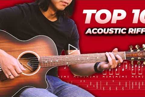 How Many Can You Play? Top 10 Acoustic Guitar Riffs