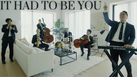 It Had to Be You - Cover (Music Video)