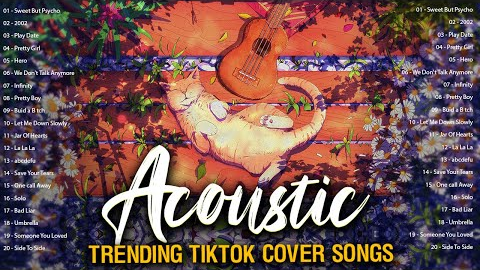 Top Trending English Acoustic Love Songs All Of Time |  Top Acoustic Guitar Cover Of Popular Songs
