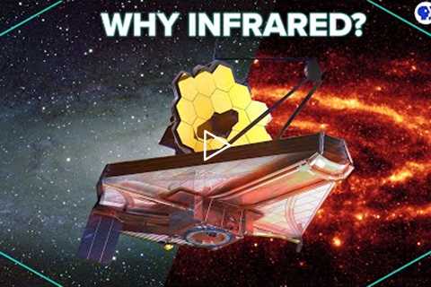 Science of the James Webb Telescope Explained!