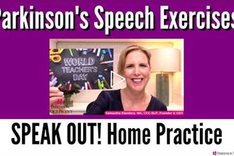 10/5/22 Parkinson's Speech Exercises: World Teacher Day