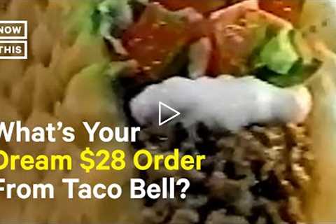 A $28 Taco Bell Order Goes Viral on Social Media 🌮