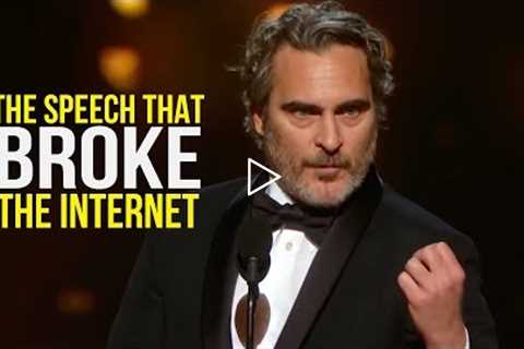 The SPEECH That BROKE The Internet: Joaquin Phoenix Oscar Speech