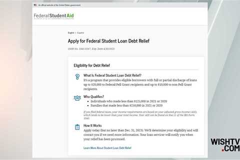 Student Loan Forgiveness Application Website Goes Live – WISH-TV |  Indianapolis News |  Indiana..