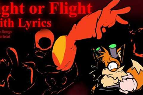 Fight or Flight WITH LYRICS | Sonic.exe mod Cover | ft @Juno Songs & @hearticat