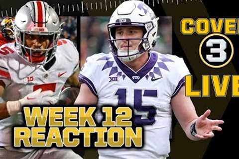 Week 12 College Football Reaction: TCU beats Baylor! Ohio State wins! Michigan over Illinois!