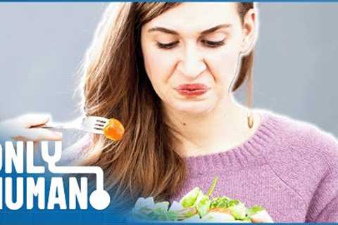 ARFID Documentary: Food Phobias & Eating Disorders | The Truth About Fussy Eaters | Only Human