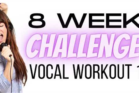 Female Vocal Workout - 8 Week Challenge 1/8