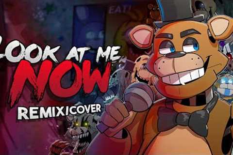 FNAF SONG - Look at Me Now Remix/Cover (feat. @Muscape) | FNAF ANIMATION