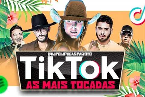 AS MAIS TOCADAS 2023 - TOP HITS TIKTOK 2023 - AS MELHORES DO PISEIRO SERTANEJO FUNK FORRÓ VERÃO 2023