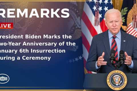 President Biden Marks the Two-Year Anniversary of the January 6th Insurrection During a Ceremony