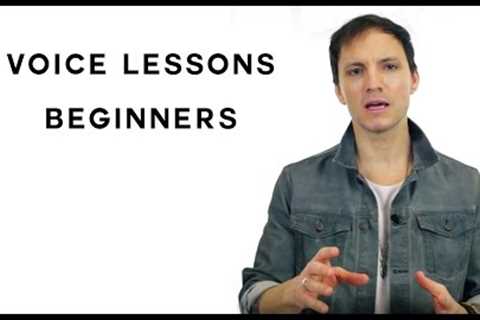 Voice Lessons for Beginners [Vocal Exercises Included]