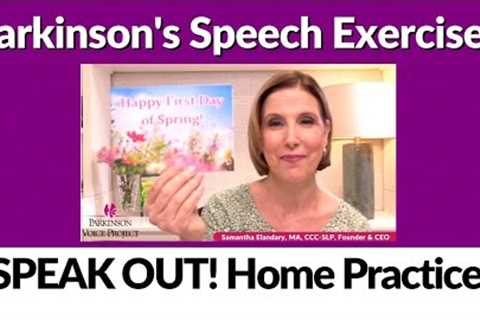 3/20/2023 Parkinson''s Speech Exercises: Spring