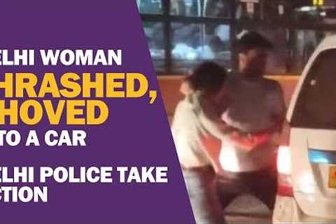 Viral Video | Man Thrashes Woman, Shoves Her Into Car | What Exactly Happened