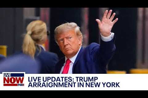 Former President Trump to be arraigned in Manhattan today & more top stories |  LiveNOW from FOX