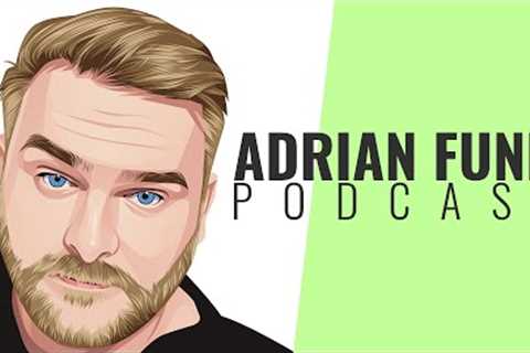 ADRIAN FUNK | Podcast - April 2023 (#14)