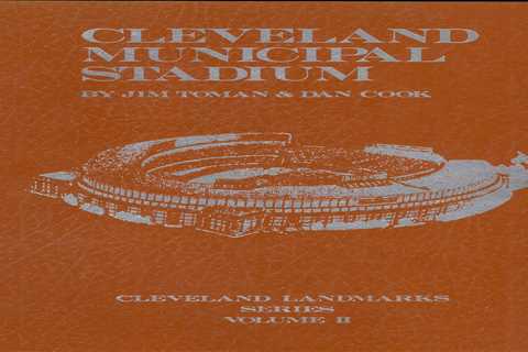 Cleveland Municipal Stadium Cleveland Landmarks Series, Vol. 2 |  Jim Toman, Dan Cook