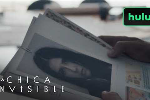 La Chica Invisible | Official Trailer | Hulu