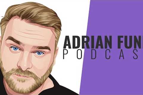 ADRIAN FUNK | Podcast - May 2023 (#20)