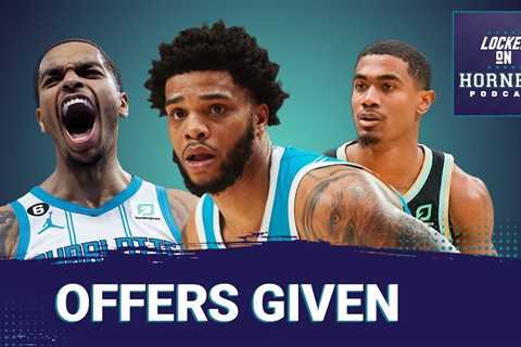 Hornets extend offers to Miles Bridges & PJ Washington PLUS what Amari Bailey brings to the Hornets?