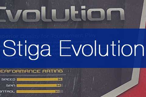 STIGA Evolution Review – Great For Beginners? (2023) • Racket Insight