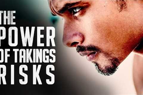 The Power of Taking Risks | Motivational Speech