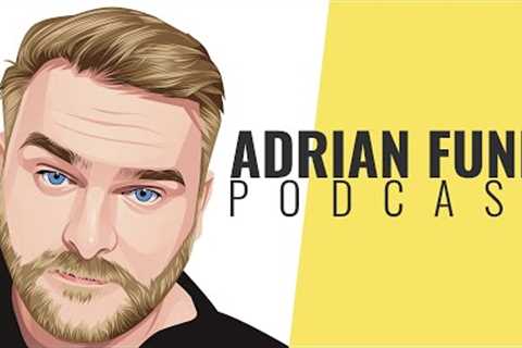 ADRIAN FUNK | Podcast - July 2023 (#28)