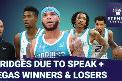 Miles Bridges to speak publicly for the 1st time since his trial + Summer League Winners & Losers