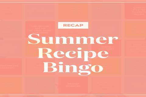 Summer Recipe Bingo: Recap 2023