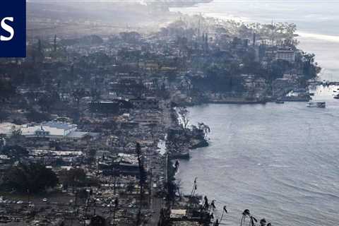 A major disaster has been declared for Hawaii, a historic city was destroyed in flames – •