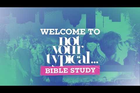 Not Your Typical Bible Study