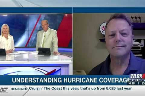 Tips to help understand hurricane insurance coverage