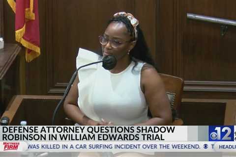 Defense questions Shadow Robinson in William “Polo” Edwards trial