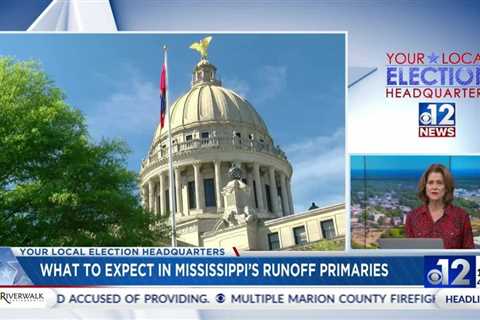 What to expect in Mississippi’s runoff primaries