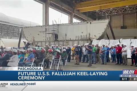 Ingalls Shipbuilding celebrates future U.S.S. Fallujah keel-laying ceremony