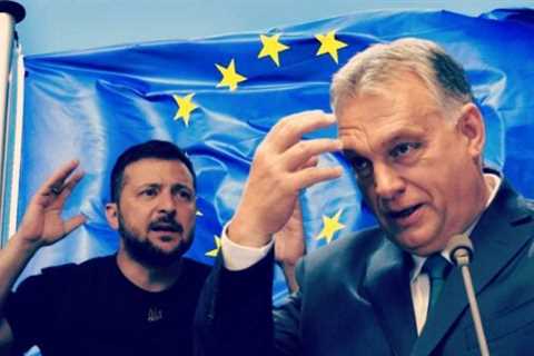 Hungarian PM Viktor Orbán Calls Kiev’s Quick Ascension to the EU ‘Unrealistic’ – Budapest Demands..