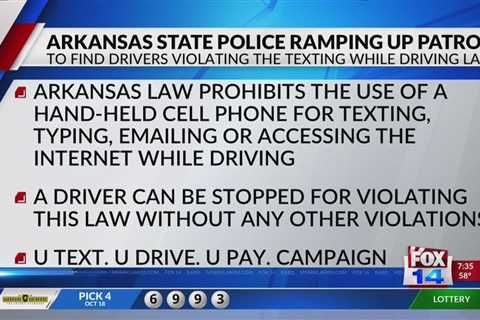 Fox 14 Your Morning News: Arkansas drivers who continue to text and drive can expect a higher chance