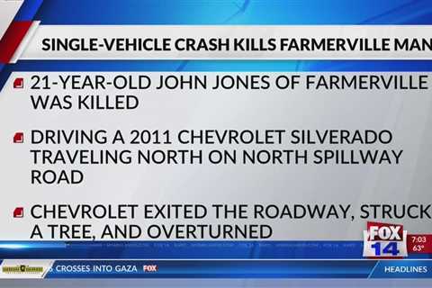 21-year-old Farmerville man killed in a single-vehicle crash