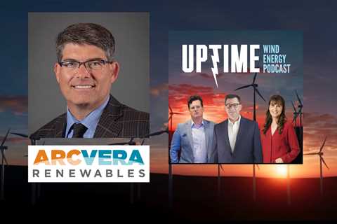 ArcVera CEO Discusses Optimizing Wind Farm Performance and Viability