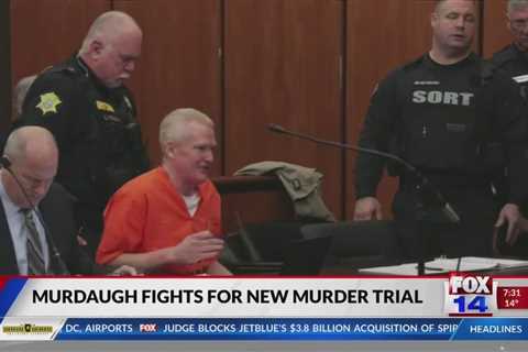 FOX 14 Your Morning News: Murdaugh fights for new murder trial