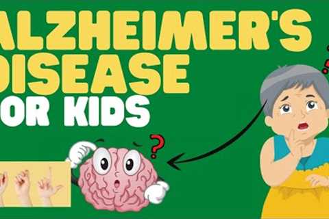 ASL Alzheimers Disease for Kids