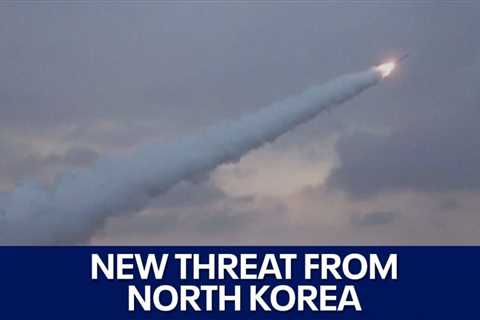 North Korea missile tests pose new security challenge for U.S. | FOX 7 Austin