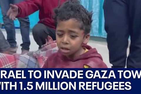 Israel plans to invade southern Gaza town with 1.5 million refugees | FOX 7 Austin