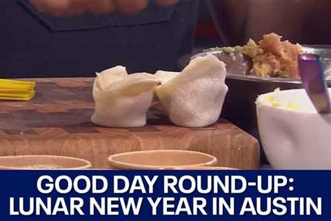 Good Day Austin Round-Up: Lunar New Year, reality show contestant | FOX 7 Austin