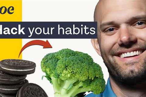 How to master healthy eating habits | James Clear, Atomic Habits